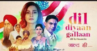 Dil Diyan Gallan is a sony sab serial